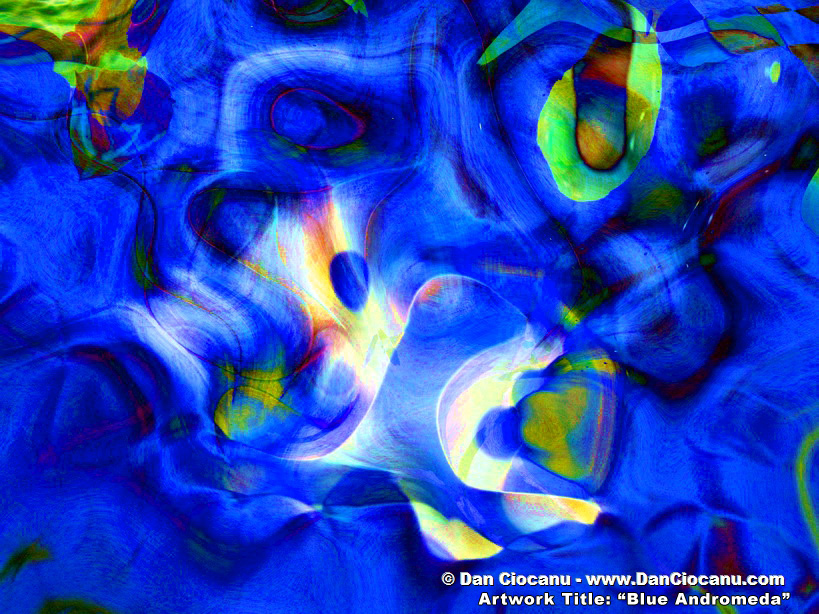 Blue Andromeda - original abstract artwork by Dan Ciocanu Blue Andromeda - original abstract artwork by Dan Ciocanu